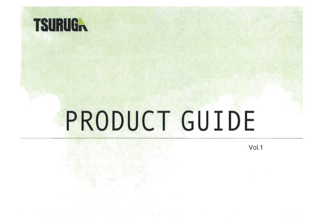 Tsuruga Product Guide Quick Version catalog